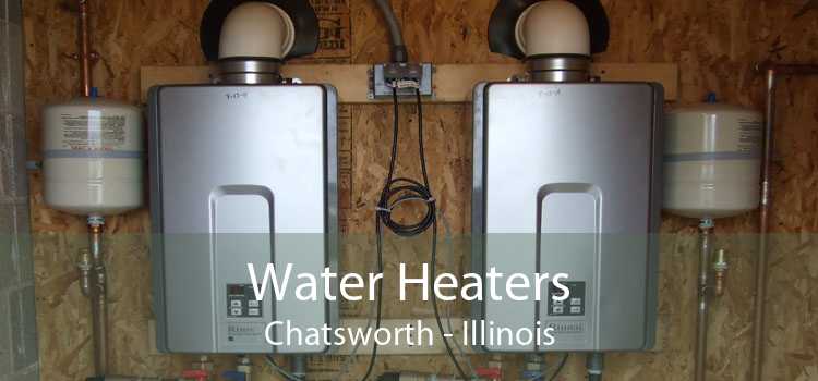 Water Heaters Chatsworth - Illinois