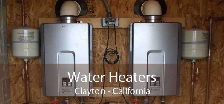Water Heaters Clayton - California