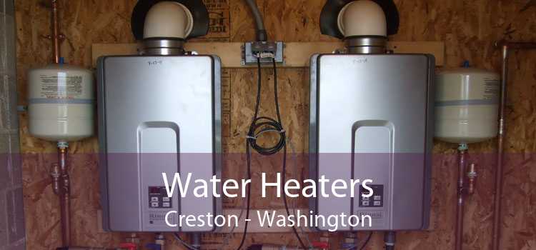 Water Heaters Creston - Washington