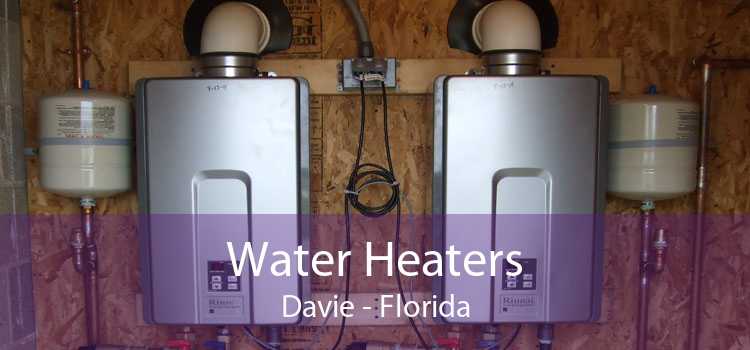 Water Heaters Davie - Florida