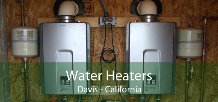 Water Heaters Davis - California