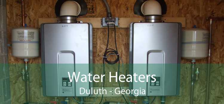 Water Heaters Duluth - Georgia