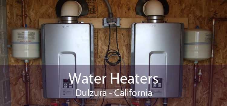 Water Heaters Dulzura - California