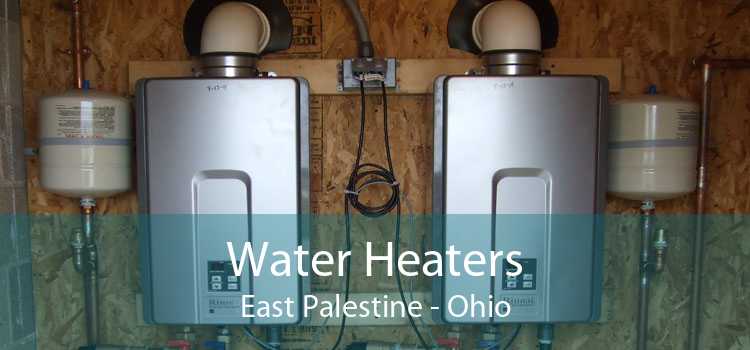 Water Heaters East Palestine - Ohio
