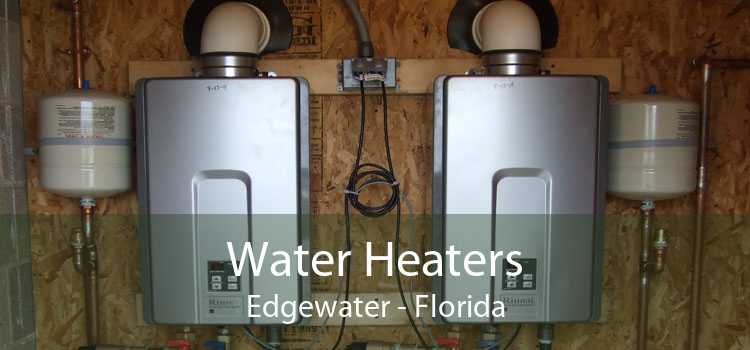 Water Heaters Edgewater - Florida