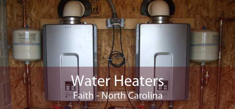 Water Heaters Faith - North Carolina