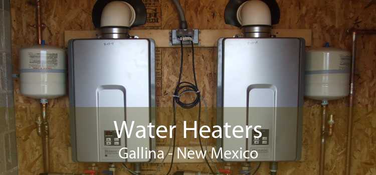 Water Heaters Gallina - New Mexico