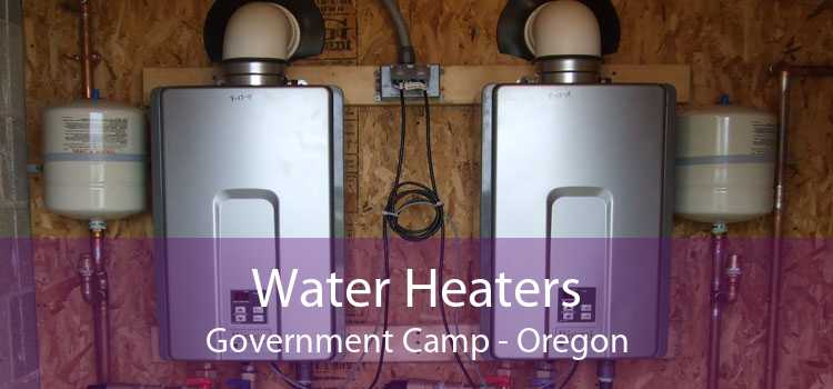 Water Heaters Government Camp - Oregon