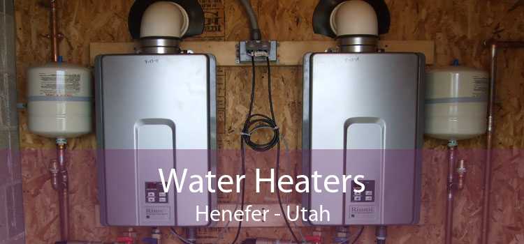Water Heaters Henefer - Utah