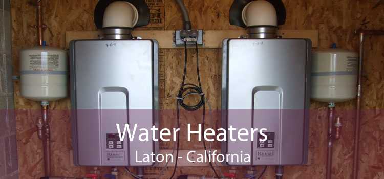 Water Heaters Laton - California