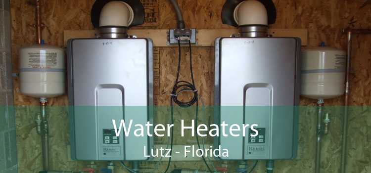 Water Heaters Lutz - Florida