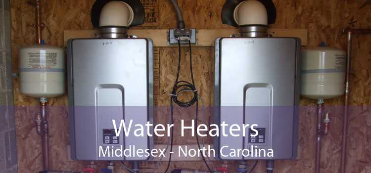 Water Heaters Middlesex - North Carolina