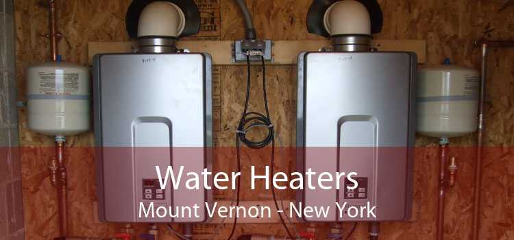 Water Heaters Mount Vernon - New York