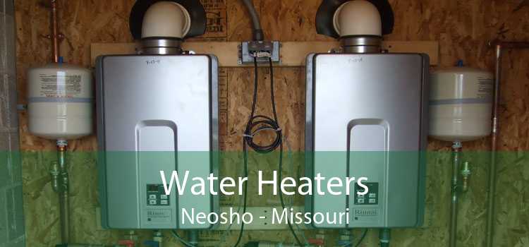 Water Heaters Neosho - Missouri