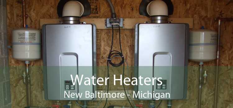 Water Heaters New Baltimore - Michigan