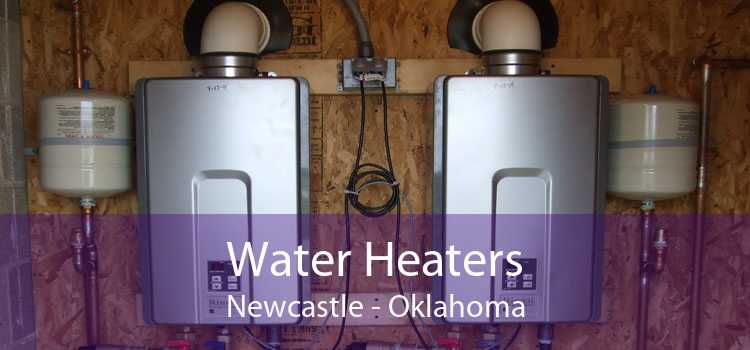 Water Heaters Newcastle - Oklahoma