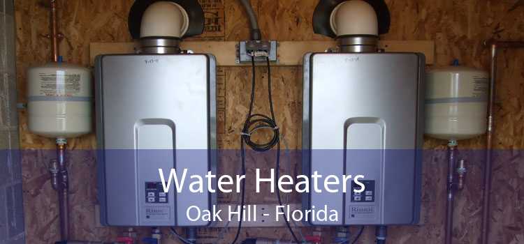 Water Heaters Oak Hill - Florida