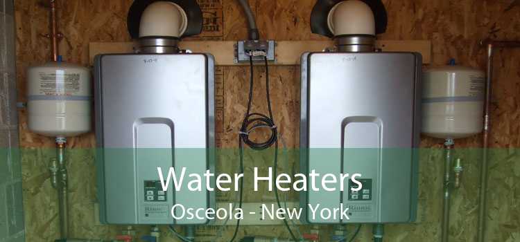 Water Heaters Osceola - New York