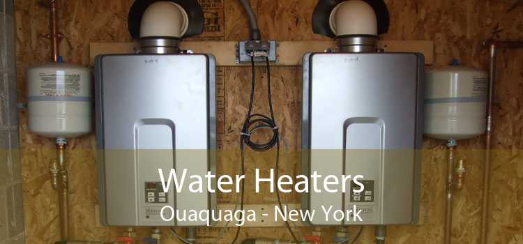 Water Heaters Ouaquaga - New York
