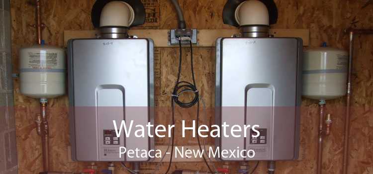Water Heaters Petaca - New Mexico