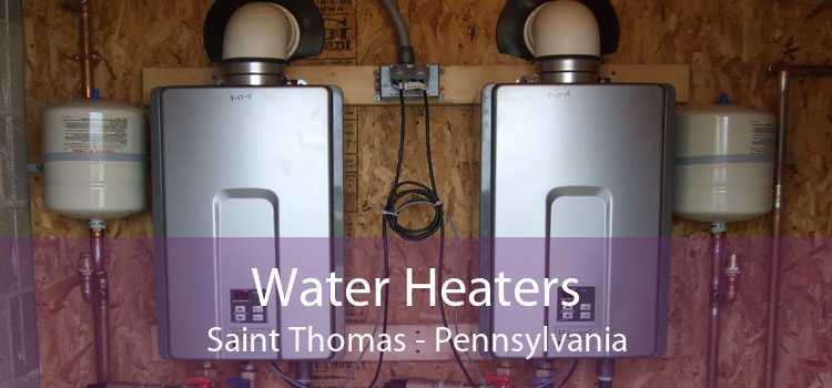 Water Heaters Saint Thomas - Pennsylvania