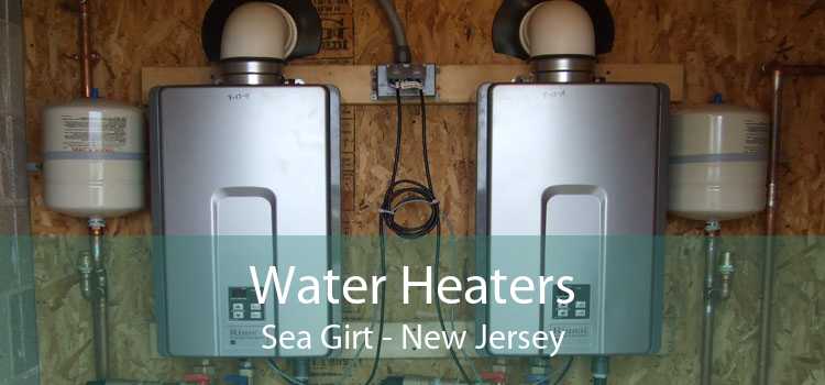 Water Heaters Sea Girt - New Jersey