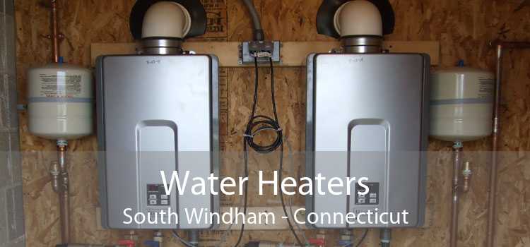 Water Heaters South Windham - Connecticut