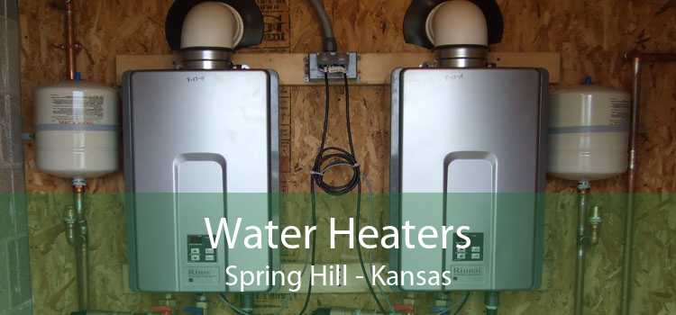 Water Heaters Spring Hill - Kansas