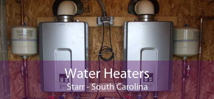 Water Heaters Starr - South Carolina