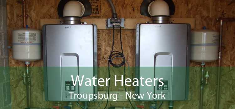 Water Heaters Troupsburg - New York
