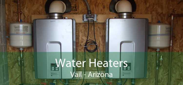 Water Heaters Vail - Arizona