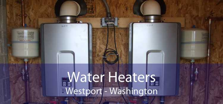 Water Heaters Westport - Washington