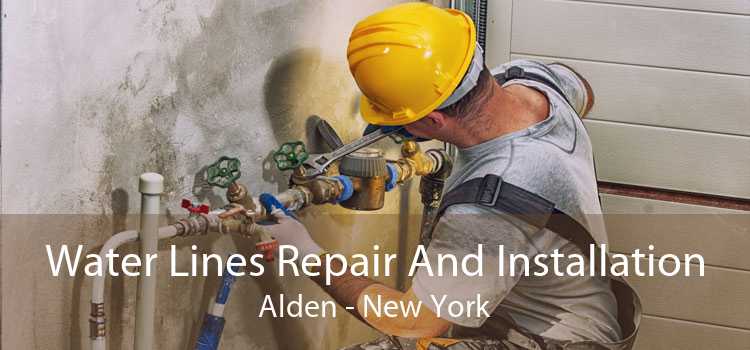 Water Lines Repair And Installation Alden - New York
