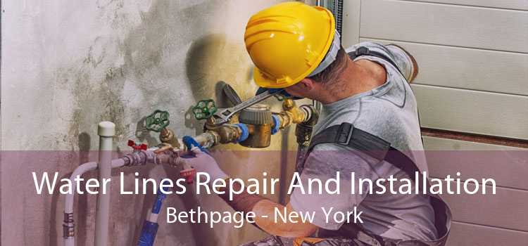 Water Lines Repair And Installation Bethpage - New York