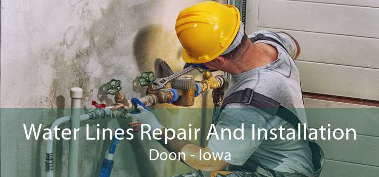 Water Lines Repair And Installation Doon - Iowa