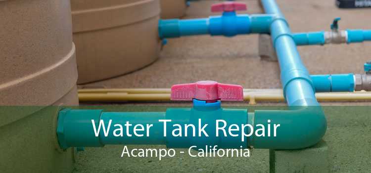Water Tank Repair Acampo - California