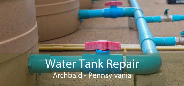 Water Tank Repair Archbald - Pennsylvania