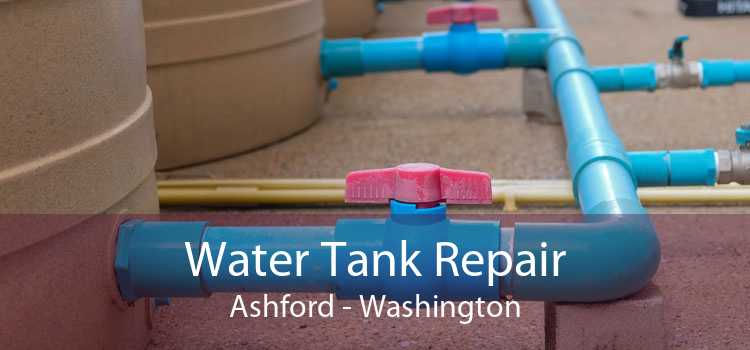 Water Tank Repair Ashford - Washington