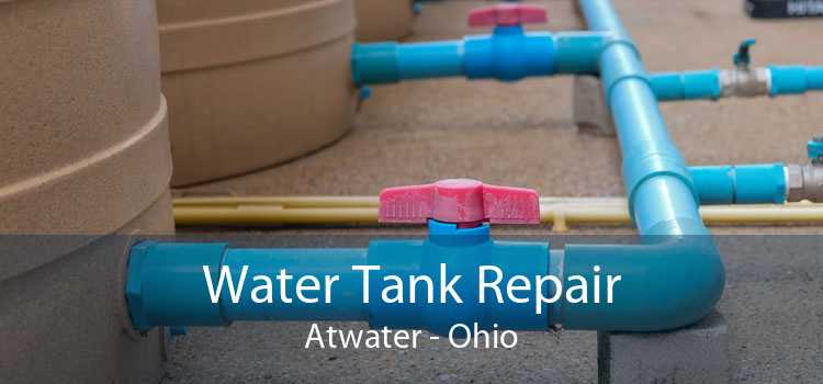 Water Tank Repair Atwater - Ohio