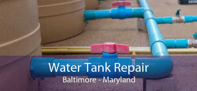Water Tank Repair Baltimore - Maryland