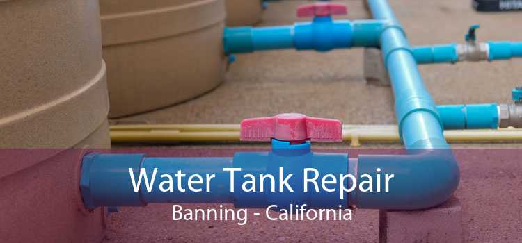 Water Tank Repair Banning - California