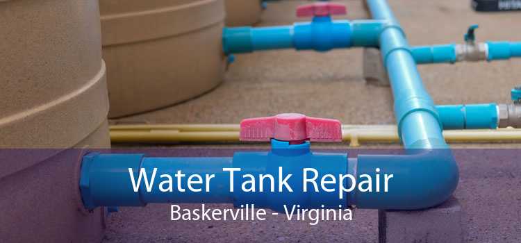 Water Tank Repair Baskerville - Virginia