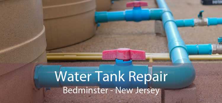 Water Tank Repair Bedminster - New Jersey