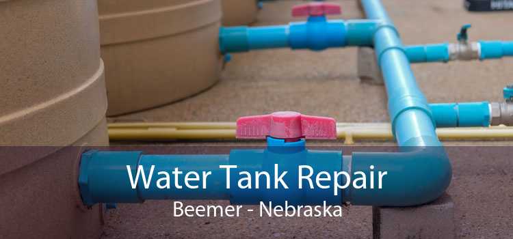 Water Tank Repair Beemer - Nebraska