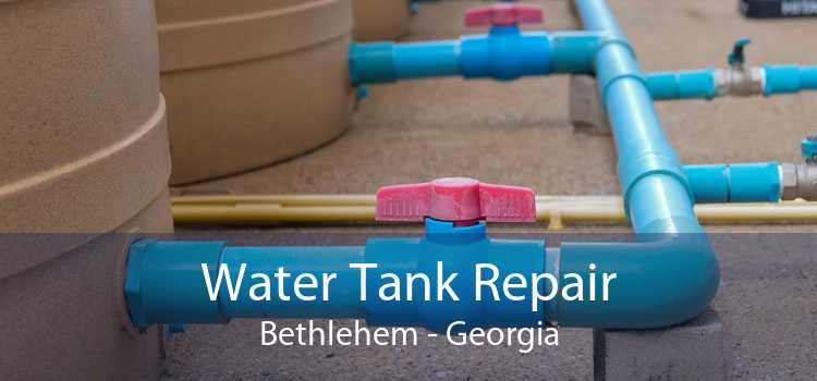 Water Tank Repair Bethlehem - Georgia