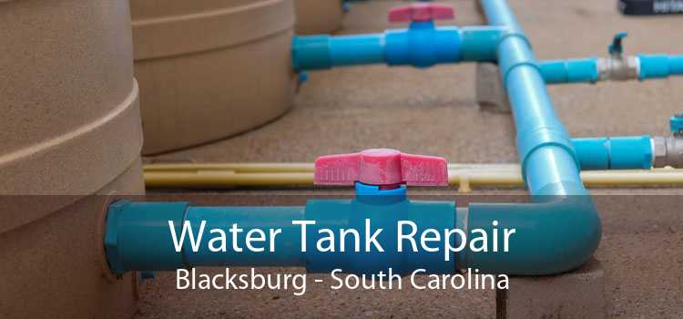 Water Tank Repair Blacksburg - South Carolina