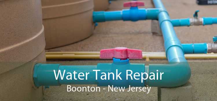 Water Tank Repair Boonton - New Jersey