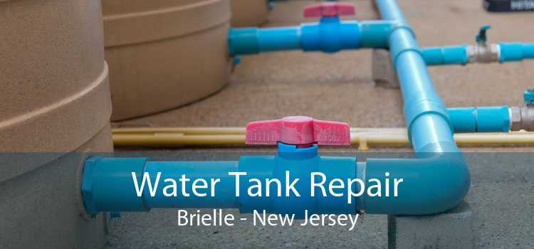 Water Tank Repair Brielle - New Jersey
