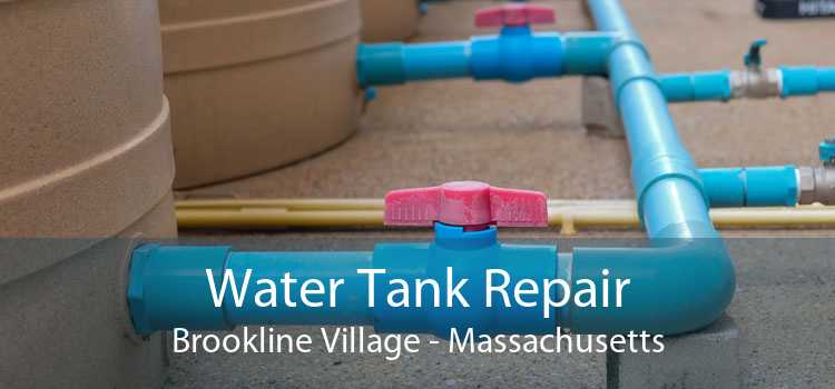 Water Tank Repair Brookline Village - Massachusetts