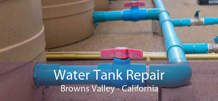 Water Tank Repair Browns Valley - California